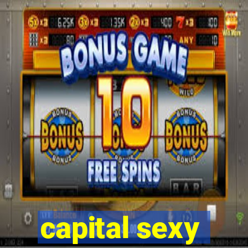 capital sexy